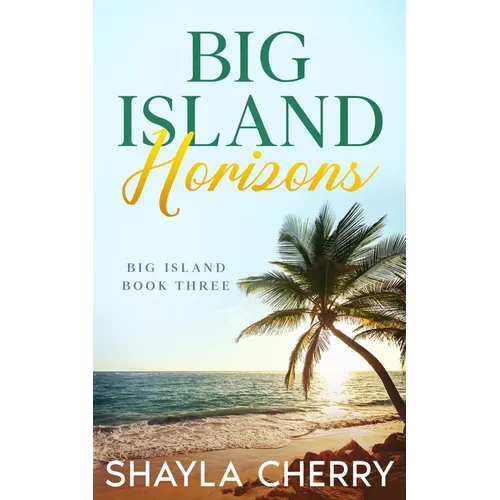 Big Island Horizons - Paperback